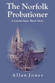 The Norfolk Probationer