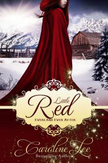 Little Red: an Everland Ever After Tale