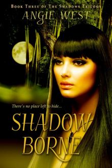 Shadow Borne (Shadows #3)