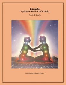 Intimates: A Journey Towards Sacred Sexuality