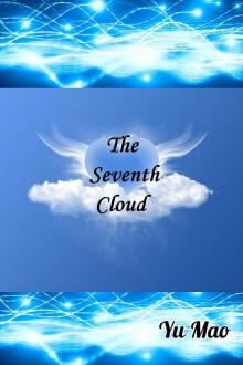 The Seventh Cloud