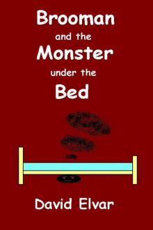 Brooman and the Monster under the Bed