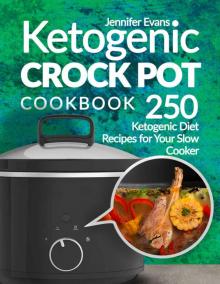 [2017] Ketogenic Crock Pot Cookbook