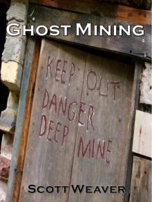 Ghost Mining