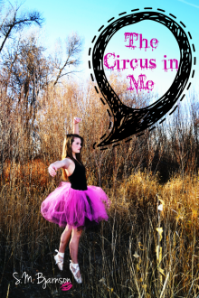 The Circus in Me