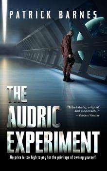 The Audric Experiment