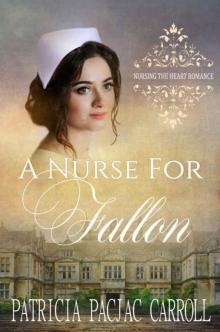 A Nurse for Fallon