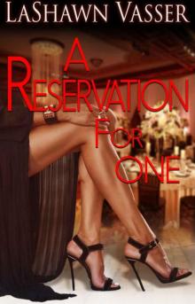 A Reservation for One (Untamed Love Series Book 1)