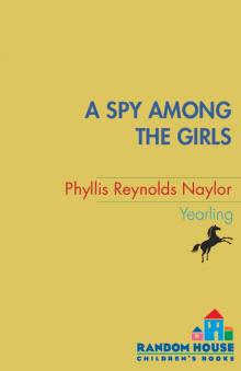 A Spy Among the Girls
