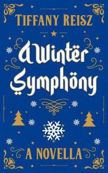 A Winter Symphony: A Christmas Novella