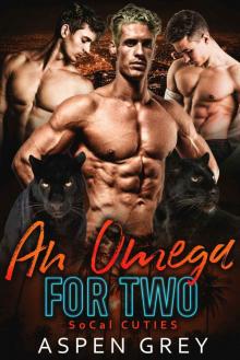 An Omega For Two: SoCal Cuties — Book 1