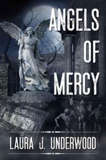 Angels of Mercy