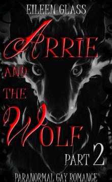 Arrie and the Wolf 2