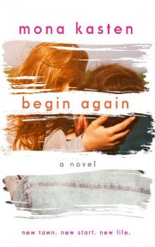 Begin Again: Allie and Kaden's Story