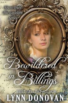 Bewildered in Billings (Yours Truly: The Lovelorn Book 17)