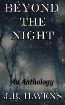 Beyond the Night: An Anthology