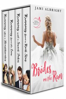 Brides on the Run (Books 1-4): Small-Town Romance Series