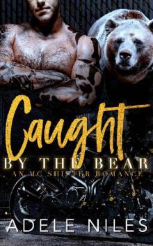 Caught by the Bear