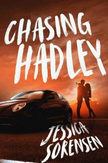 Chasing Hadley (Hadley) (Chasing the Harlyton Sisters Book 1)