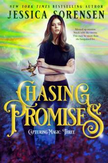 Chasing Promises: (Capturing Magic, Book 3)