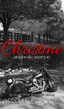 Christine (Heaven Hill Shorts Book 2)