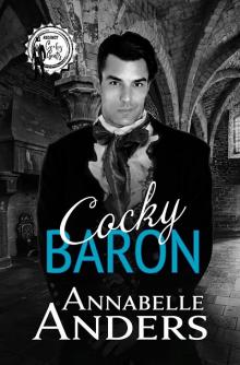 Cocky Baron: Regency Cocky Gents (Book 2)