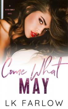 Come What May: A Standalone Age Gap Romance