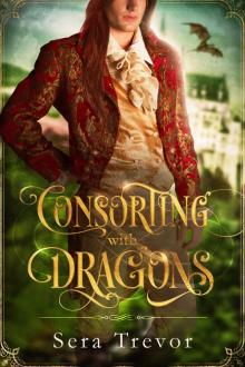 Consorting with Dragons