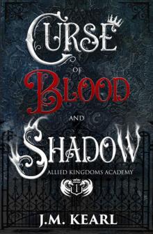 Curse of Blood and Shadow