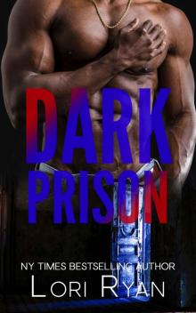 Dark Prison: Dark Falls, CO Romantic Thriller Book 9