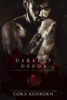 Darkest Deeds: Cavalieri Della Morte