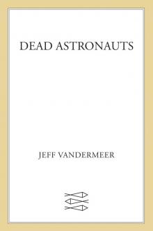 Dead Astronauts