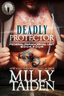 Deadly Protector: Federal Paranormal Unit