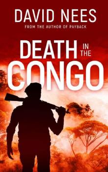 Death in the Congo: Book 5 in the Dan Stone series