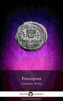 Delphi Complete Works of Procopius