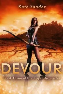 Devour: Book Three of the Zoya Chronicles