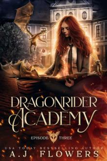 Dragonrider Academy: Episode 3