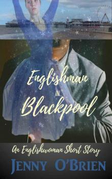 Englishman in Blackpool, Englishwoman Short Story