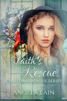 Faith's Rescue