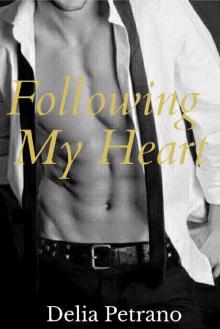 Following My Heart