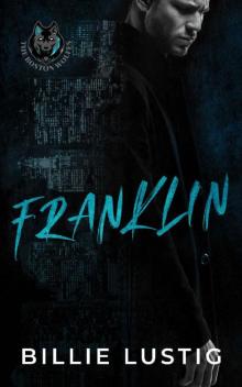 Franklin: A Boston Mafia Romance (The Boston Wolfes)