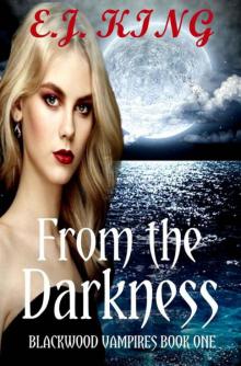 From the Darkness (Blackwood Vampires Book 1)