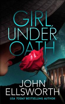 Girl, Under Oath (Michael Gresham Series)