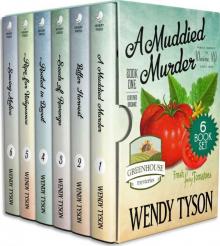 Greenhouse Cozy Mystery Boxed Set: Books 1-6