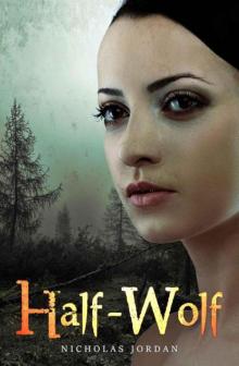 Half-Wolf (The Alpha's Daughter Book 1)