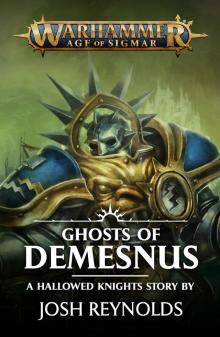 Hallowed Knights: Ghosts of Demesnus