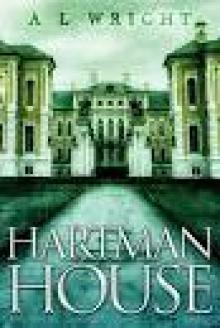 Hartman House (Hartman House Saga Book 1)