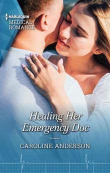 Healing Her Emergency Doc