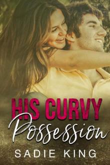 His Curvy Possession: An alpha man and curvy woman romance (Biker Brothers of Winter Town Book 4)