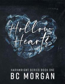 Hollow Hearts (The Harkwright Trilogy Book 1)